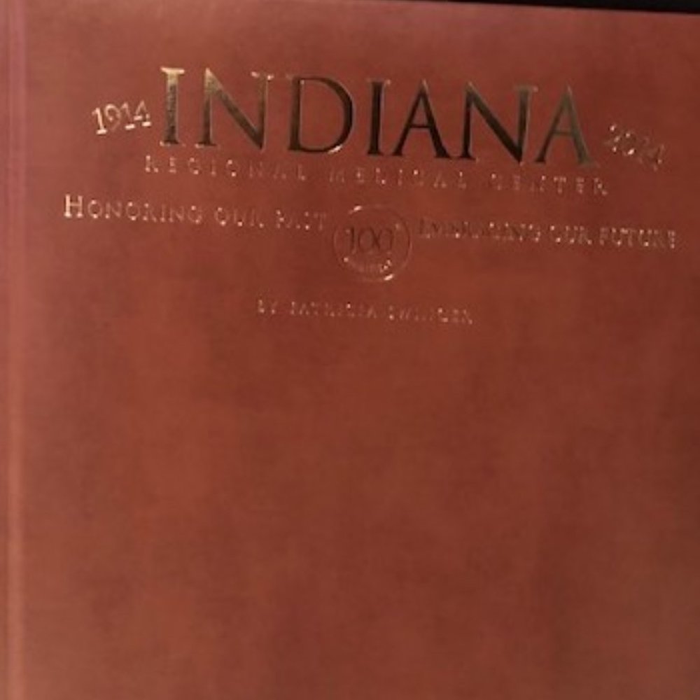 Indiana Regional Medical Center 100 Years